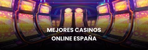 casinos online espaa - los mejores casinos en españa